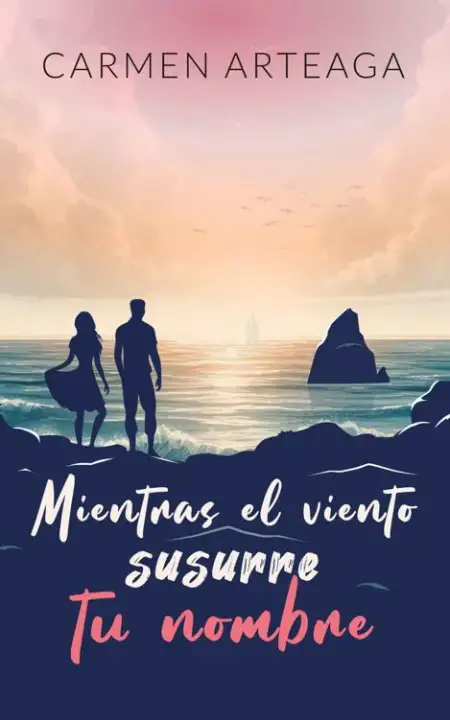 Portada de Mientras el viento susurre tu nombre