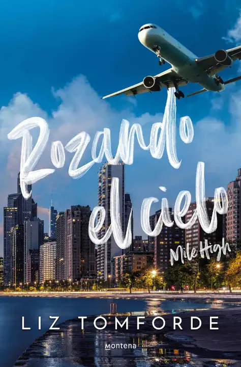 Portada de Rozando el cielo (Mile High)