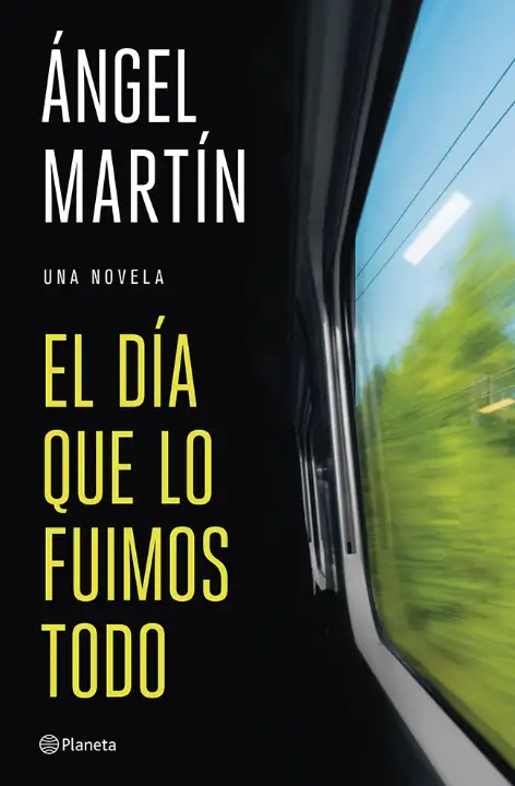 Portada de El día que lo fuimos todo