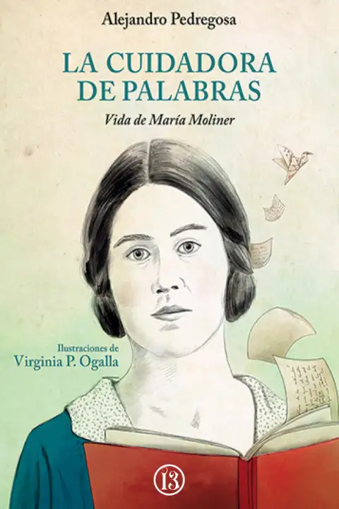 Portada de La cuidadora de palabras. Vida de Maria Moliner