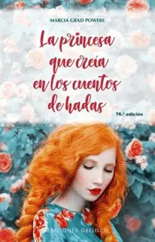 Portada de La princesa que creia en los cuentos de hadas